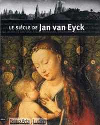 Beaux arts - de eeuw van van eyck (fr)