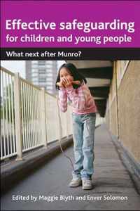 Effective Safeguarding For Children