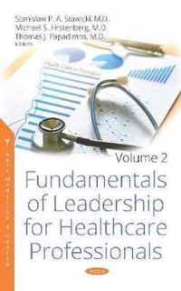 Fundamentals of Leadership for Healthcare Professionals