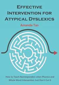 Effective Intervention for Atypical Dyslexics