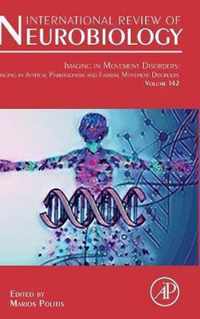Imaging in Movement Disorders: Imaging in Atypical Parkinsonism and Familial Movement Disorders: Volume 142