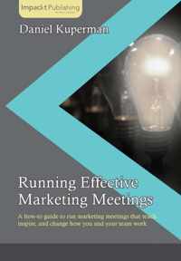 Running Effective Marketing Meetings