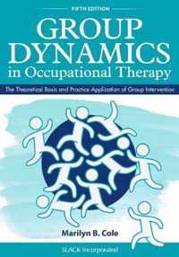 Group Dynamics in Occupational Therapy