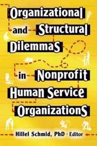 Organizational and Structural Dilemmas in Nonprofit Human Service Organizations