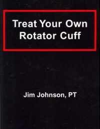 Treat Your Own Rotator Cuff