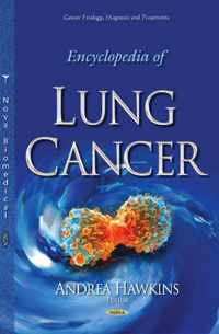 Encyclopedia of Lung Cancer