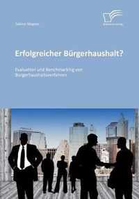 Erfolgreicher Burgerhaushalt? Evaluation und Benchmarking von Burgerhaushaltsverfahren