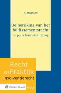 Recht en Praktijk - Insolventierecht INS R8 -   De herijking van het faillissementsrecht