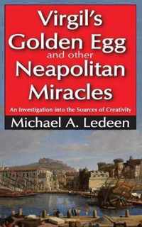 Virgil's Golden Egg and Other Neapolitan Miracles