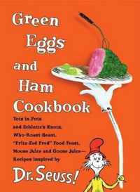 Green Eggs and Ham Cookbook