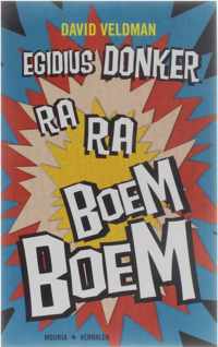 Egidius Donker Ra-Ra Boem-Boem