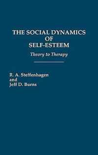 The Social Dynamics of Self-Esteem