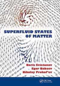 Superfluid States of Matter