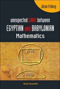 Unexpected Links Between Egyptian And Babylonian Mathematics