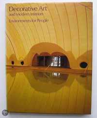 Decorative Art en Modern Interiors. Volume 69. Environments for People,