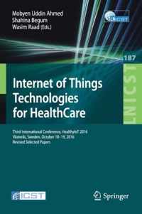 Internet of Things Technologies for HealthCare