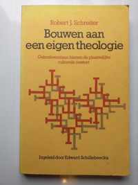 Bouwen aan een eigen theologie