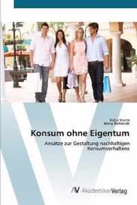 Konsum ohne Eigentum