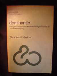 Dominantie - Abraham H. Maslow