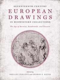 Seventeenth-Century European Drawings in Midwestern Collecti