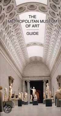 The Metropolitan Museum Of Art Guide