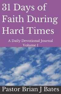 31 Days of Faith During Hard Times