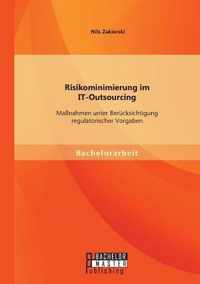 Risikominimierung im IT-Outsourcing