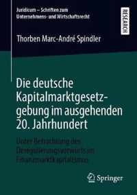 Die deutsche Kapitalmarktgesetzgebung im ausgehenden 20. Jahrhundert