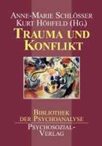 Trauma Und Konflikt