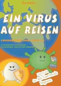 Ein Virus auf Reisen