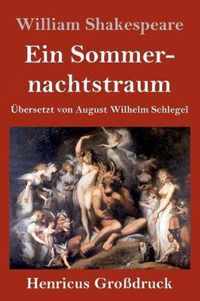 Ein Sommernachtstraum (Grossdruck)