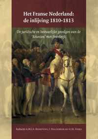Het Franse Nederland: de inlijving 1810-1813
