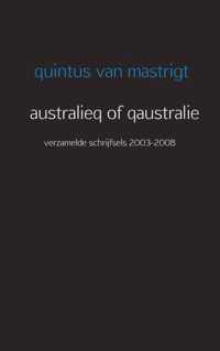 Australieq of qaustralie - Quintus van Mastrigt - Paperback (9789461935229)