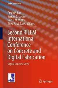 Second RILEM International Conference on Concrete and Digital Fabrication