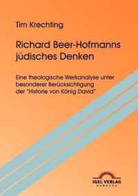 Richard Beer-Hofmanns judisches Denken