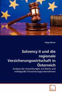 Solvency II und die regionale Versicherungswirtschaft in OEsterreich