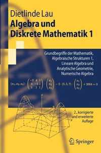 Algebra Und Diskrete Mathematik 1