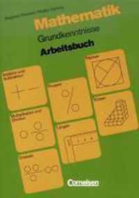 Mathematik. Arbeitsbuch Grundkenntnisse für die Berufsvorbereitung