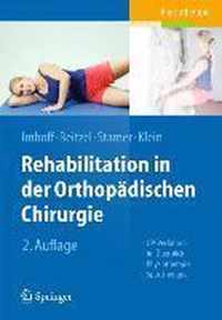 Rehabilitation in der orthopaedischen Chirurgie