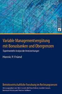 Variable Managementverguetung Mit Bonusbanken Und Obergrenzen