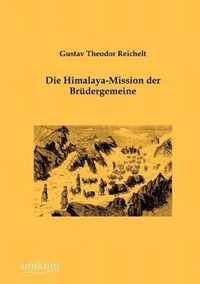 Die Himalaya-Mission der Brüdergemeine