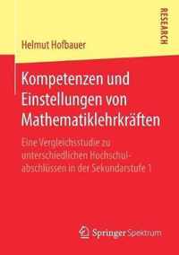 Kompetenzen und Einstellungen von Mathematiklehrkraeften