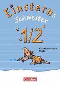 Einsterns Schwester - Erstlesen 1. Jahrgangsstufe. Wörterkartei mit Grundwortschatz 1/2