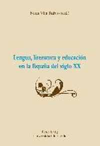 Lengua Literatura y Educacion En La Espa