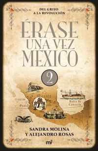 Erase Una Vez Mexico 2