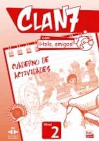 Clan 7 Con Hola Amigos Level 2 Exercise
