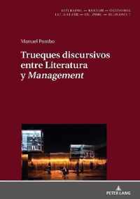 Trueques Discursivos Entre Literatura Y  Management