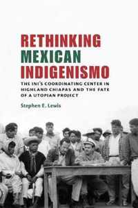 Rethinking Mexican Indigenismo