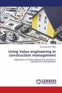 Using Value engineering in construction management