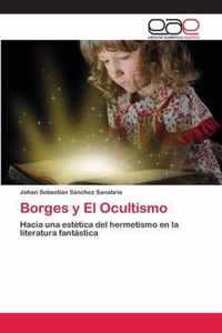 Borges y El Ocultismo